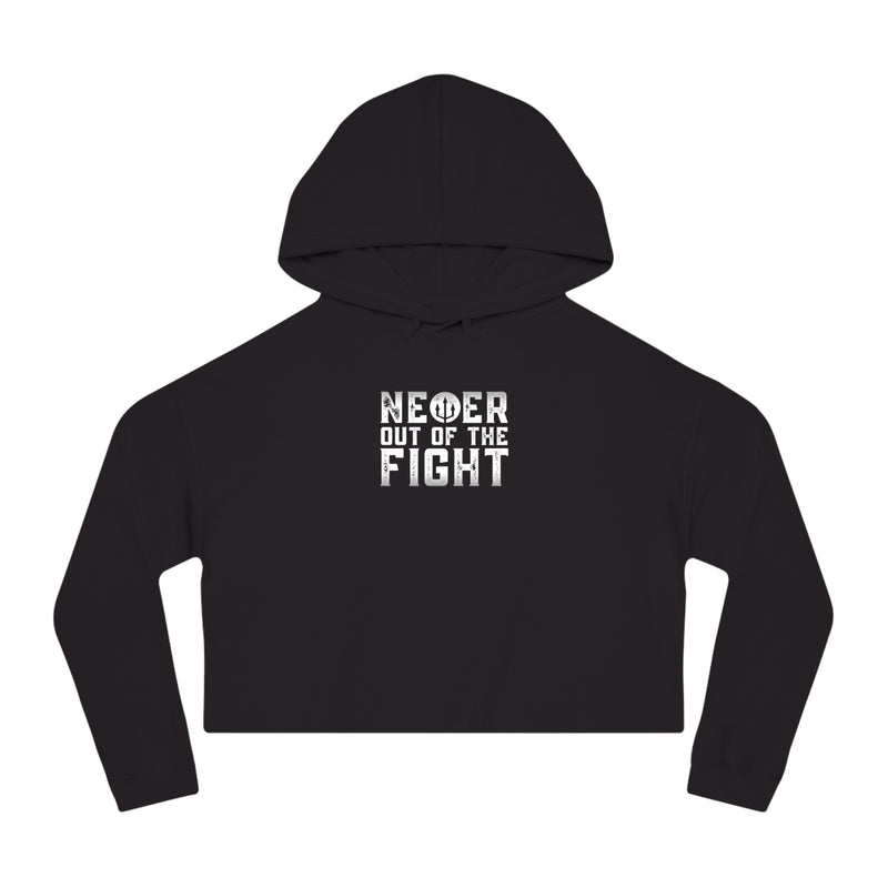 "Never Out Of The Fight" Women’s Cropped Hooded Sweatshirt Fightz On