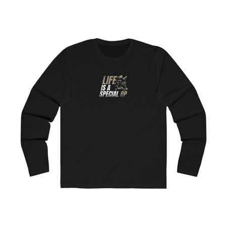 "Life Is A Special OP" Men's Fightz On Long Sleeve Crew Tee