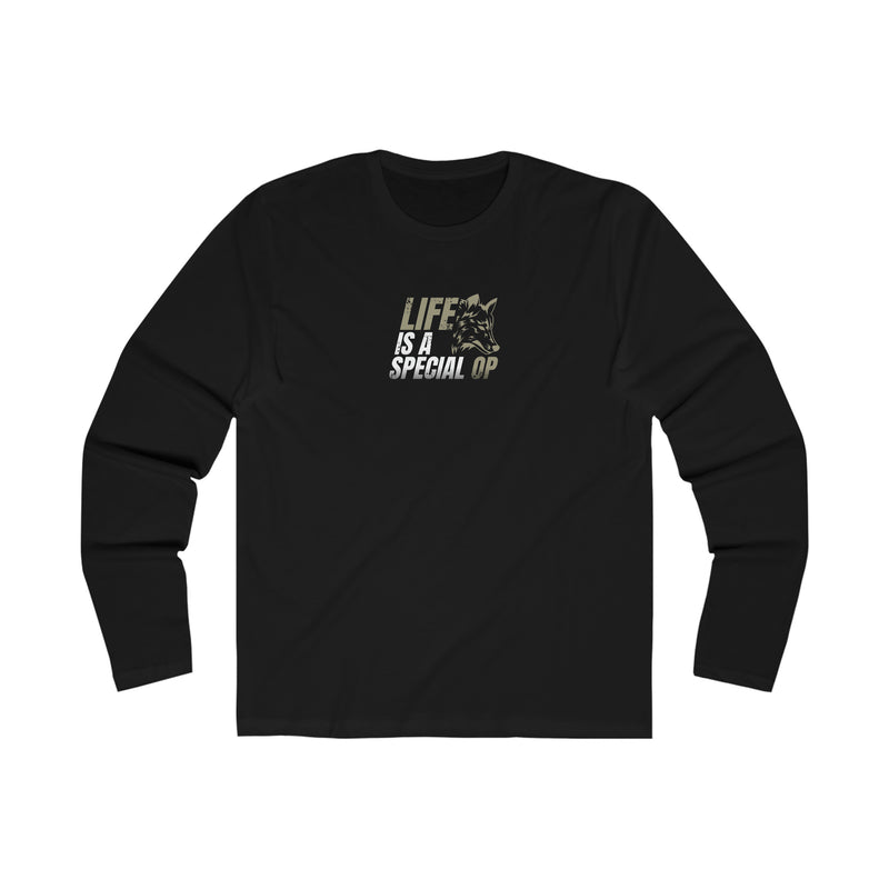 "Life Is A Special OP" Men's Fightz On Long Sleeve Crew Tee